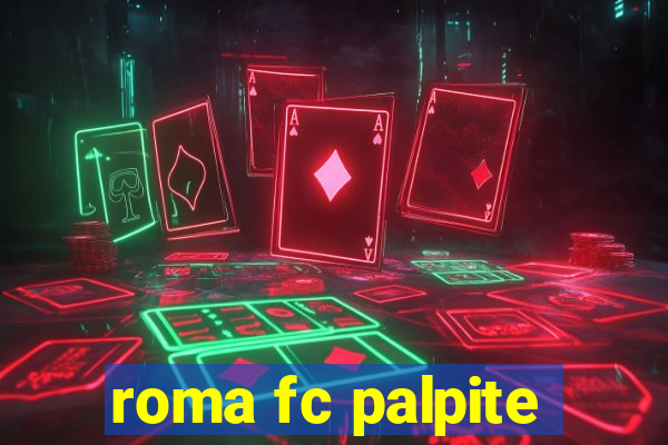 roma fc palpite